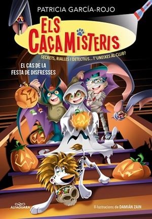 ELS CAÇAMISTERIS 11 - EL CAS DE LA FESTA DE DISFRESSES | 9791387949761 | GARCÍA-ROJO, PATRICIA | Llibres Parcir | Llibreria Parcir | Llibreria online de Manresa | Comprar llibres en català i castellà online