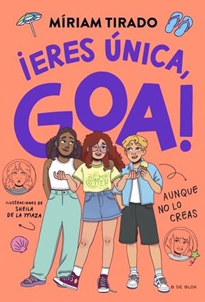 ME LLAMO GOA 12 - ¡ERES ÚNICA, GOA! | 9791387994303 | TIRADO, MÍRIAM | Llibres Parcir | Llibreria Parcir | Llibreria online de Manresa | Comprar llibres en català i castellà online