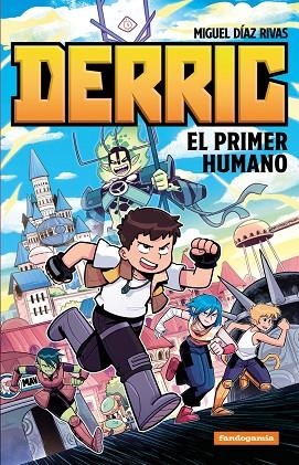 DERRIC, EL PRIMER HUMANO | 9788410126619 | Llibres Parcir | Llibreria Parcir | Llibreria online de Manresa | Comprar llibres en català i castellà online