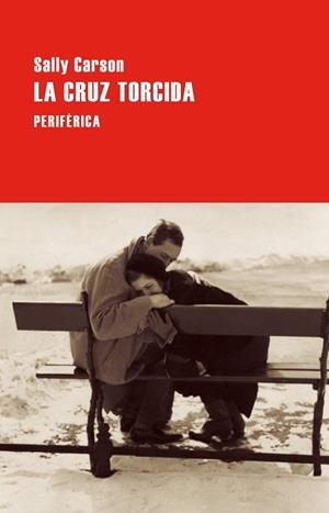 LA CRUZ TORCIDA | 9788410171770 | CARSON, SALLY | Llibres Parcir | Librería Parcir | Librería online de Manresa | Comprar libros en catalán y castellano online