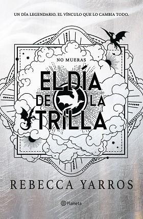 EL DÍA DE LA TRILLA (EMPÍREO) | 9788408326847 | YARROS, REBECCA | Llibres Parcir | Llibreria Parcir | Llibreria online de Manresa | Comprar llibres en català i castellà online