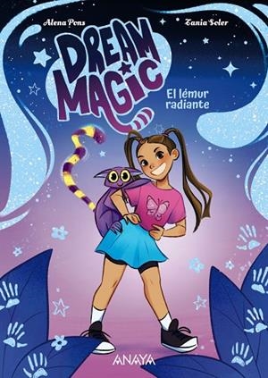 DREAM MAGIC. EL LÉMUR RADIANTE | 9788414360033 | PONS, ALENA | Llibres Parcir | Llibreria Parcir | Llibreria online de Manresa | Comprar llibres en català i castellà online