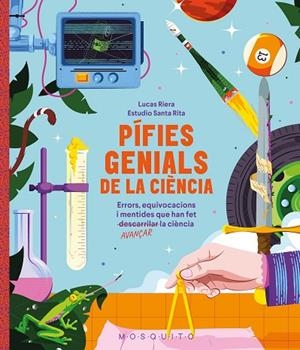 PÍFIES GENIALS DE LA CIÈNCIA | 9788410417618 | RIERA, LUCAS | Llibres Parcir | Llibreria Parcir | Llibreria online de Manresa | Comprar llibres en català i castellà online