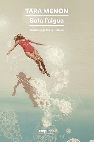 SOTA L'AIGUA | 9791387736576 | MENON, TARA | Llibres Parcir | Llibreria Parcir | Llibreria online de Manresa | Comprar llibres en català i castellà online