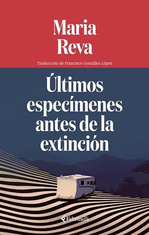 ÚLTIMOS ESPECÍMENES ANTES DE LA EXTINCIÓN | 9791388111068 | REVA, MARIA | Llibres Parcir | Llibreria Parcir | Llibreria online de Manresa | Comprar llibres en català i castellà online