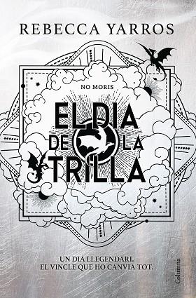EL DIA DE LA TRILLA (EMPIRI) | 9788466435673 | YARROS, REBECCA | Llibres Parcir | Llibreria Parcir | Llibreria online de Manresa | Comprar llibres en català i castellà online