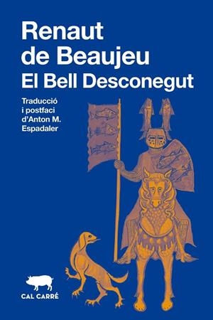 BELL DESCONEGUT, EL | 9791399165739 | DE BEAUJEU, RENAUT | Llibres Parcir | Llibreria Parcir | Llibreria online de Manresa | Comprar llibres en català i castellà online