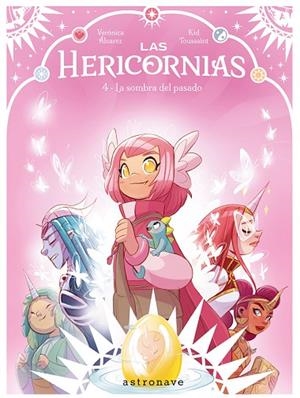 LAS HERICORNIAS 04. LA SOMBRA DEL PASADO | 9788467984354 | KID TOUSSAINT/ALVAREZ, VERONICA | Llibres Parcir | Llibreria Parcir | Llibreria online de Manresa | Comprar llibres en català i castellà online