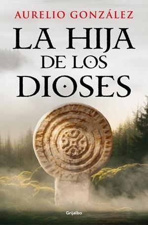 LA HIJA DE LOS DIOSES | 9788425375699 | GONZÁLEZ, AURELIO | Llibres Parcir | Llibreria Parcir | Llibreria online de Manresa | Comprar llibres en català i castellà online