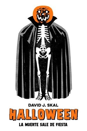 HALLOWEEN | 9788417645304 | SKAL, DAVID J. | Llibres Parcir | Llibreria Parcir | Llibreria online de Manresa | Comprar llibres en català i castellà online