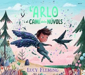 L'ARLO I EL CAMÍ DELS NÚVOLS | 9788447956258 | FLEMING, LUCY | Llibres Parcir | Llibreria Parcir | Llibreria online de Manresa | Comprar llibres en català i castellà online