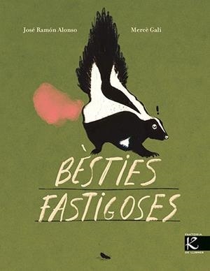 BÈSTIES FASTIGOSES | 9788410387362 | ALONSO, JOSÉ RAMÓN | Llibres Parcir | Librería Parcir | Librería online de Manresa | Comprar libros en catalán y castellano online