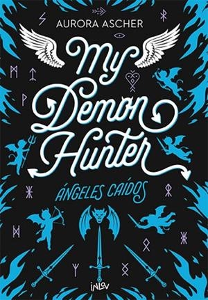 MY DEMON HUNTER | 9788410399211 | ASHER, AURORA | Llibres Parcir | Librería Parcir | Librería online de Manresa | Comprar libros en catalán y castellano online