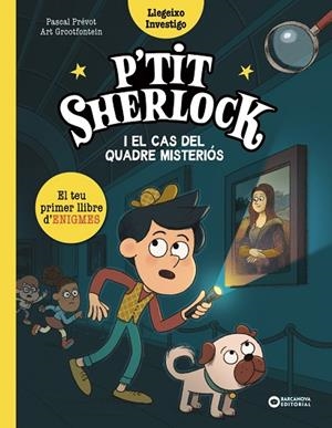 P'TIT SHERLOCK I EL CAS DEL QUADRE MISTERIÓS | 9788448967796 | PRÉVOT, PASCAL | Llibres Parcir | Librería Parcir | Librería online de Manresa | Comprar libros en catalán y castellano online