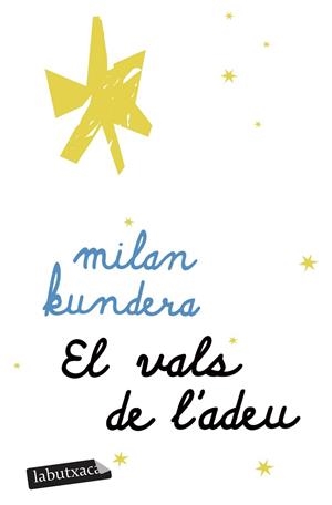 EL VALS DE L'ADEU | 9791387802905 | KUNDERA, MILAN | Llibres Parcir | Llibreria Parcir | Llibreria online de Manresa | Comprar llibres en català i castellà online