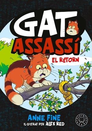 DIARI D’UN GAT ASSASSÍ. EL RETORN | 9791388154560 | FINE, ANNE | Llibres Parcir | Llibreria Parcir | Llibreria online de Manresa | Comprar llibres en català i castellà online
