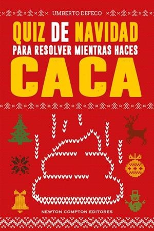 QUIZ DE NAVIDAD PARA RESOLVER MIENTRAS HACES CACA | 9791388015748 | DEFECO, UMBERTO | Llibres Parcir | Llibreria Parcir | Llibreria online de Manresa | Comprar llibres en català i castellà online