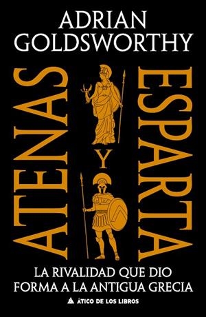 ATENAS Y ESPARTA | 9791387592738 | GOLDSWORTHY, ADRIAN | Llibres Parcir | Llibreria Parcir | Llibreria online de Manresa | Comprar llibres en català i castellà online