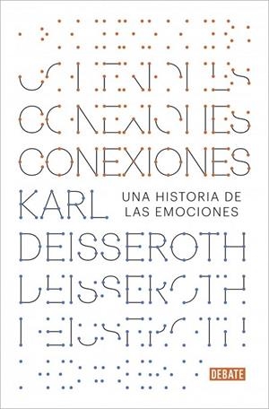CONEXIONES | 9788417636708 | DEISSEROTH, KARL / DEISSEROTH, KARL | Llibres Parcir | Llibreria Parcir | Llibreria online de Manresa | Comprar llibres en català i castellà online