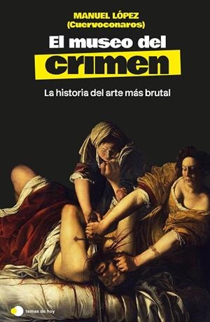 EL MUSEO DEL CRIMEN | 9791388279287 | MANUEL LÓPEZ (@CUERVOCONAROS) | Llibres Parcir | Llibreria Parcir | Llibreria online de Manresa | Comprar llibres en català i castellà online