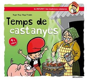 TEMPS DE CASTANYES | 9788413566405 | ROIG CÉSAR, ROGER | Llibres Parcir | Llibreria Parcir | Llibreria online de Manresa | Comprar llibres en català i castellà online