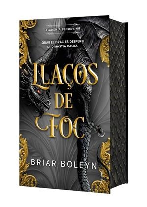 LLAÇOS DE FOC (ACADÈMIA BLOODWING 2) EDICIÓ ESPECIAL AMB CANTELLS TINTATS | 9788466435536 | BOLEYN, BRIAR | Llibres Parcir | Llibreria Parcir | Llibreria online de Manresa | Comprar llibres en català i castellà online
