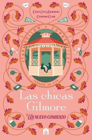 LAS CHICAS GILMORE | 9791259577559 | CLARK, CATHERINE / CATHY EAST DUBOWSKI | Llibres Parcir | Librería Parcir | Librería online de Manresa | Comprar libros en catalán y castellano online