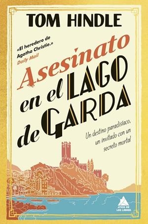 ASESINATO EN EL LAGO DE GARDA | 9788419703866 | HINDLE, TOM | Llibres Parcir | Llibreria Parcir | Llibreria online de Manresa | Comprar llibres en català i castellà online