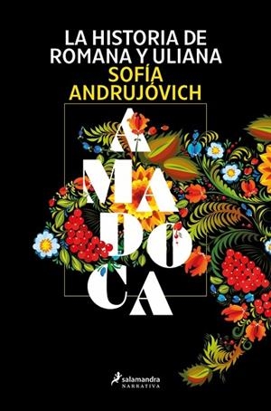 LA HISTORIA DE ROMANA Y ULIANA (AMADOCA) | 9791387640491 | ANDRUJÓVICH, SOFÍA | Llibres Parcir | Llibreria Parcir | Llibreria online de Manresa | Comprar llibres en català i castellà online