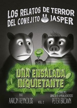 UNA ENSALADA INQUIETANTE | 9788491459699 | REYNOLDS, AARON/BROWN, PETER | Llibres Parcir | Llibreria Parcir | Llibreria online de Manresa | Comprar llibres en català i castellà online