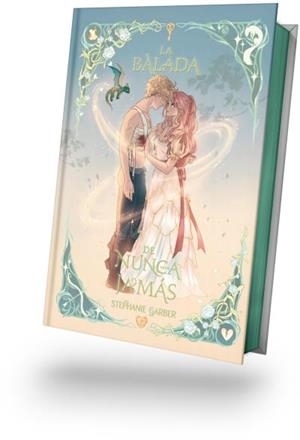 LA BALADA DE NUNCA JAMÁS -EDICION ESPECIAL ILUSTRADA | 9791388002038 | GARBER, STEPHANIE | Llibres Parcir | Llibreria Parcir | Llibreria online de Manresa | Comprar llibres en català i castellà online