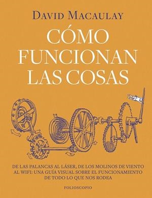 CÓMO FUNCIONAN LAS COSAS | 9788410380202 | MACAULAY, DAVID | Llibres Parcir | Librería Parcir | Librería online de Manresa | Comprar libros en catalán y castellano online