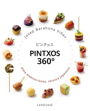 PINTXOS 360 GRADOS | 9791388145100 | BARAHONA, JOSEP | Llibres Parcir | Librería Parcir | Librería online de Manresa | Comprar libros en catalán y castellano online