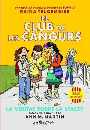 EL CLUB DE LES CANGURS (VOL. 2). LA VERITAT SOBRE LA STACEY | 9791387878221 | MARTIN, ANN M. | Llibres Parcir | Llibreria Parcir | Llibreria online de Manresa | Comprar llibres en català i castellà online