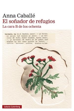 EL SOÑADOR DE REFUGIOS | 9791388019951 | CABALLÉ, ANNA | Llibres Parcir | Librería Parcir | Librería online de Manresa | Comprar libros en catalán y castellano online