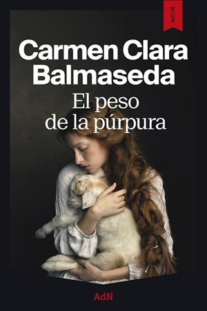 EL PESO DE LA PÚRPURA | 9791387596699 | BALMASEDA, CARMEN CLARA | Llibres Parcir | Llibreria Parcir | Llibreria online de Manresa | Comprar llibres en català i castellà online