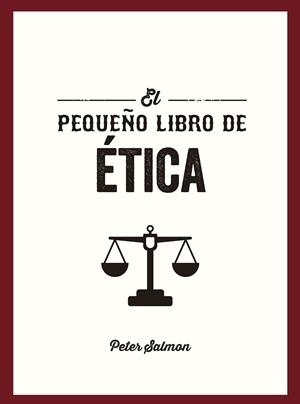 EL PEQUEÑO LIBRO DE ÉTICA | 9791388177071 | SALMON, PETER | Llibres Parcir | Llibreria Parcir | Llibreria online de Manresa | Comprar llibres en català i castellà online