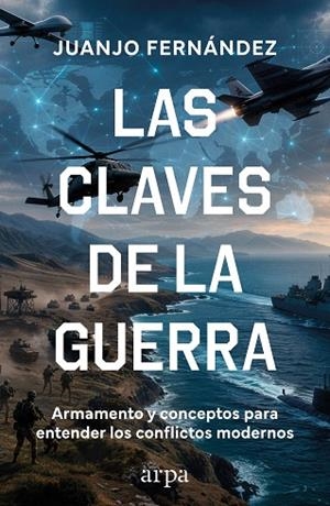 LAS CLAVES DE LA GUERRA | 9791388182358 | FERNÁNDEZ, JUANJO | Llibres Parcir | Llibreria Parcir | Llibreria online de Manresa | Comprar llibres en català i castellà online