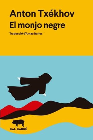 MONJO NEGRE, EL | 9791399165722 | TXÉKHOV, ANTON | Llibres Parcir | Llibreria Parcir | Llibreria online de Manresa | Comprar llibres en català i castellà online