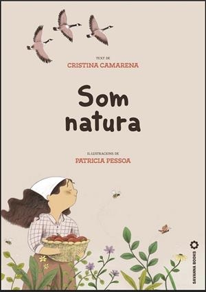 SOM NATURA | 9791399186048 | CAMARENA, CRISTINA | Llibres Parcir | Librería Parcir | Librería online de Manresa | Comprar libros en catalán y castellano online