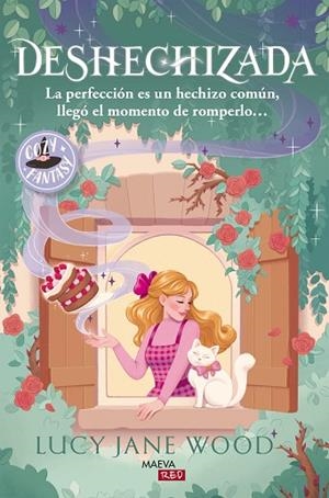 DESHECHIZADA: LA PERFECCIÓN ES UN HECHIZO COMÚN, LLEGÓ EL MOMENTO DE ROMPERLO... | 9791388136412 | WOOD, LUCY JANE | Llibres Parcir | Llibreria Parcir | Llibreria online de Manresa | Comprar llibres en català i castellà online