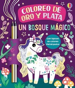 UN BOSQUE MÁGICO | 9781806073566 | DICKINS, ROSIE | Llibres Parcir | Llibreria Parcir | Llibreria online de Manresa | Comprar llibres en català i castellà online