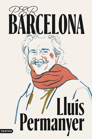 PER BARCELONA | 9788419734402 | PERMANYER I LLADÓS, LLUÍS | Llibres Parcir | Llibreria Parcir | Llibreria online de Manresa | Comprar llibres en català i castellà online