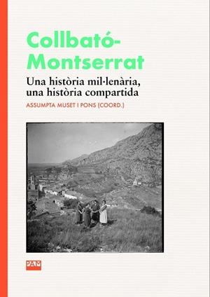 COLLBATÓ-MONTSERRAT | 9788491914365 | MUSET I PONS, ASSUMPTA | Llibres Parcir | Librería Parcir | Librería online de Manresa | Comprar libros en catalán y castellano online