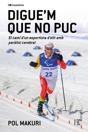 DIGUE'M QUE NO PUC | 9788413566351 | MAKURI, POL | Llibres Parcir | Librería Parcir | Librería online de Manresa | Comprar libros en catalán y castellano online
