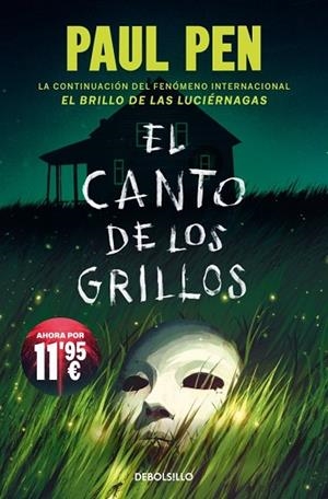 EL CANTO DE LOS GRILLOS (SERIE LUCIÉRNAGAS 2) | 9788466389891 | PEN, PAUL | Llibres Parcir | Llibreria Parcir | Llibreria online de Manresa | Comprar llibres en català i castellà online