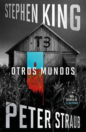 OTROS MUNDOS (EL TALISMÁN 3) | 9788401039560 | KING, STEPHEN/STRAUB, PETER | Llibres Parcir | Llibreria Parcir | Llibreria online de Manresa | Comprar llibres en català i castellà online