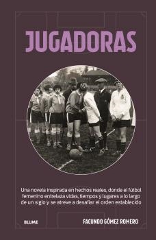 JUGADORAS | 9791388454127 | GÓMEZ ROMERO, FACUNDO | Llibres Parcir | Llibreria Parcir | Llibreria online de Manresa | Comprar llibres en català i castellà online