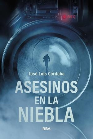 ASESINOS EN LA NIEBLA | 9788410983427 | CÓRDOBA, JOSÉ LUIS | Llibres Parcir | Llibreria Parcir | Llibreria online de Manresa | Comprar llibres en català i castellà online