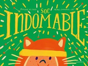 SOC INDOMABLE | 9791387686604 | DE CADIER, MORGANNE | Llibres Parcir | Llibreria Parcir | Llibreria online de Manresa | Comprar llibres en català i castellà online